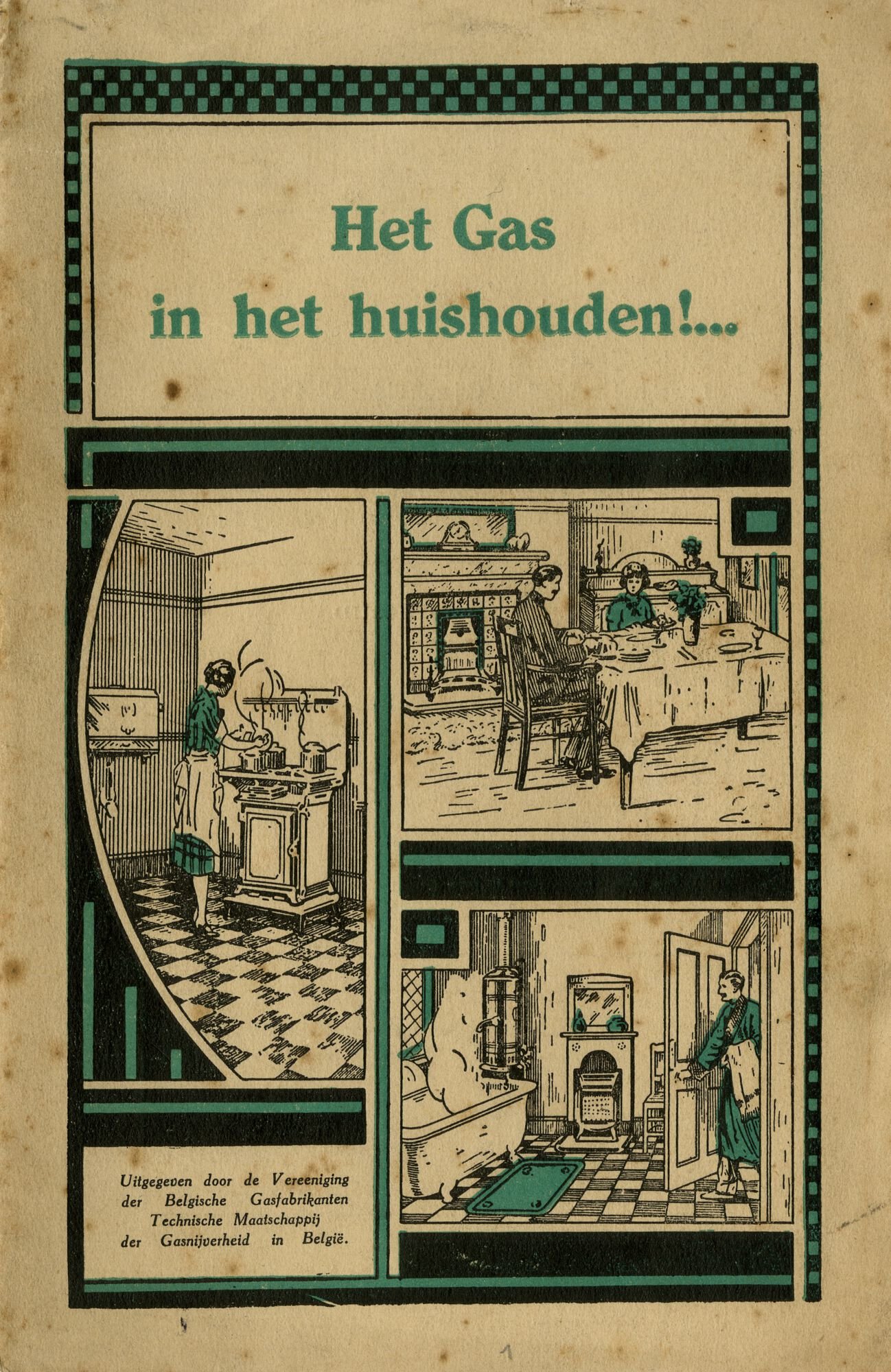Informatiebrochure over het gebruik van gas in het huishouden uitgegeven door Vereeniging der Belgische Gasfabrikanten