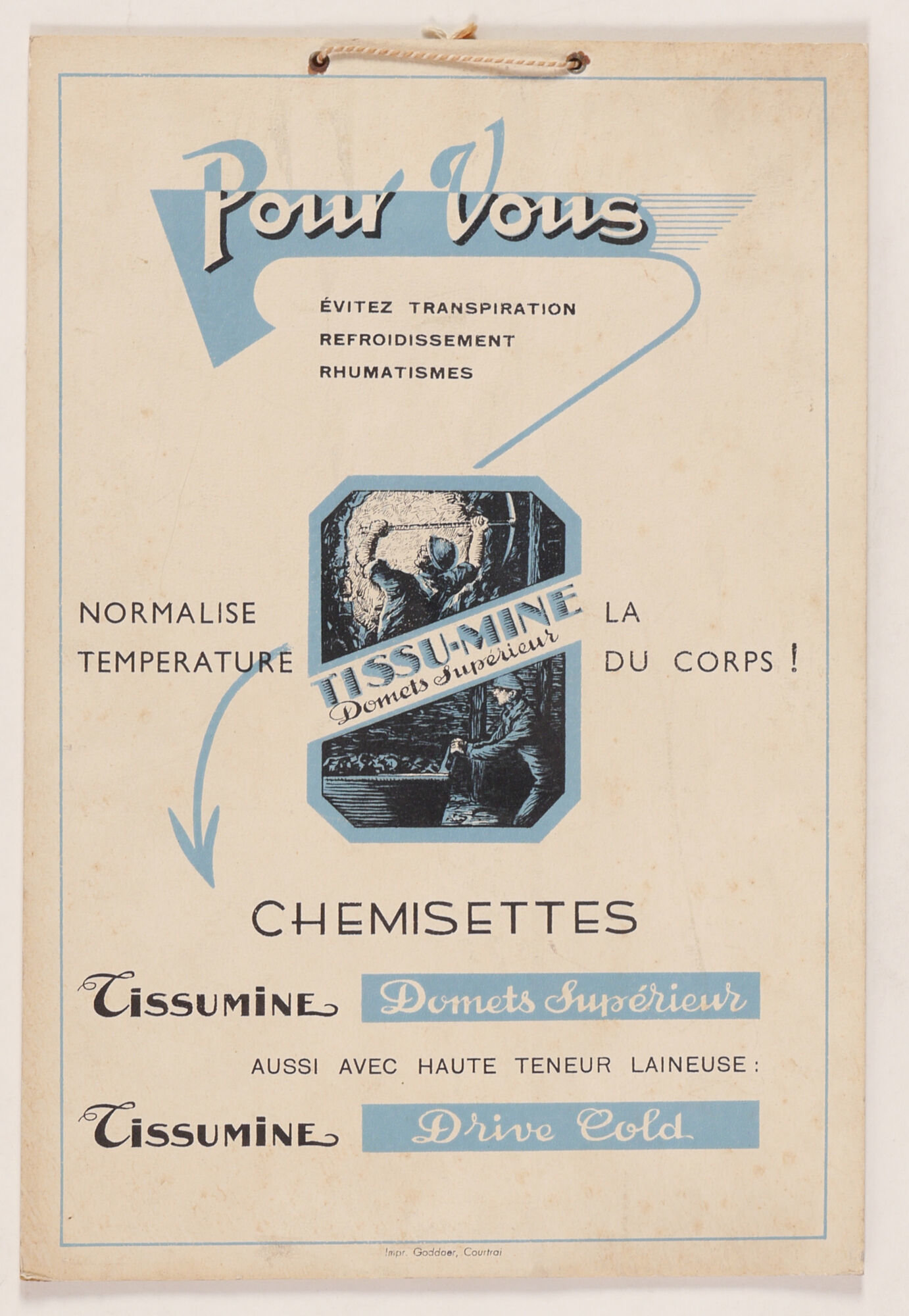 Reclamebord voor mijnwerkers hemden van het merk Tissu-Mine